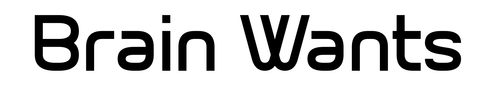 Brain Wants